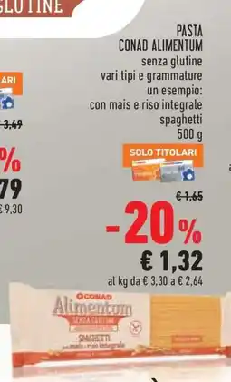 Conad PASTA CONAD ALIMENTUM offerta