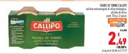 Conad TRANCI DI TONNO CALLIPO offerta