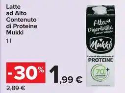 Carrefour Latte ad Alto Contenuto di Proteine Mukki offerta