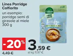 Carrefour Linea Porridge Colfiorito offerta