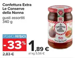Carrefour Confettura Extra Le Conserve della Nonna offerta