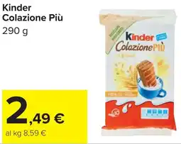 Carrefour Kinder Colazione Più offerta