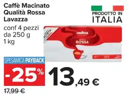 Carrefour Caffè Macinato Qualità Rossa Lavazza offerta