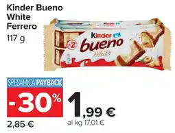 Carrefour Kinder Bueno White Ferrero offerta