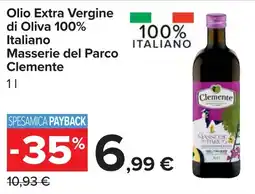Carrefour Olio Extra Vergine di Oliva 100% Italiano Masserie del Parco Clemente offerta