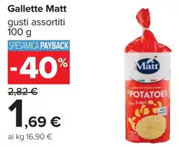 Carrefour Gallette Matt offerta