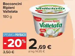 Carrefour Bocconcini Ripieni Vallelata offerta