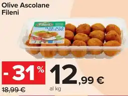 Carrefour Olive Ascolane Fileni offerta