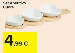 Carrefour Set Aperitivo Cuore offerta