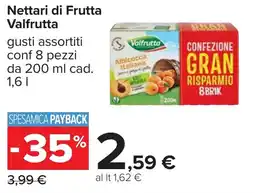 Carrefour Nettari di Frutta Valfrutta offerta