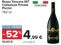 Carrefour Rosso Toscana IGT Collezione Privata Piccini offerta