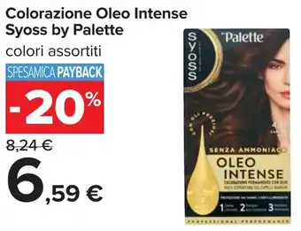 Carrefour Colorazione Oleo Intense Syoss by Palette offerta