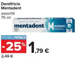 Carrefour Dentifricio Mentadent offerta