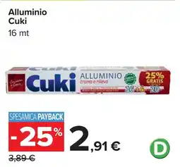 Carrefour Alluminio Cuki 16 mt offerta