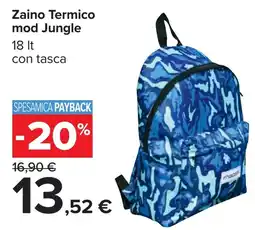 Carrefour Zaino Termico mod Jungle offerta