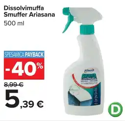 Carrefour Dissolvimuffa Smuffer Ariasana offerta