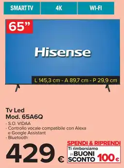 Carrefour Hisense Tv Led Mod. 65A6Q offerta
