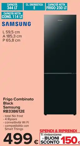 Carrefour Samsung Frigo Combinato Black Samsung RB33B612E offerta