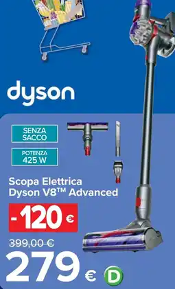 Carrefour Scopa Elettrica Dyson V8 Advanced offerta