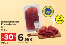 Carrefour Bipack Bresaola Punta d'anca IGP offerta
