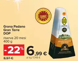 Carrefour Grana Padano Gran Terre DOP offerta