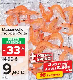 Carrefour Market Mazzancolle Tropicali Cotte offerta