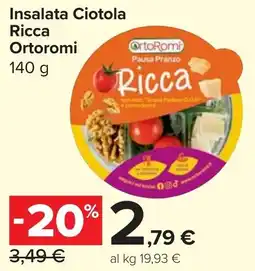 Carrefour Market Insalata Ciotola Ricca Ortoromi offerta