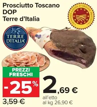 Carrefour Market Prosciutto Toscano DOP Terre d'Italia offerta