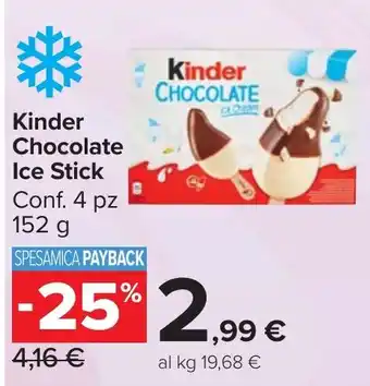Carrefour Market Kinder Chocolate Ice Stick offerta