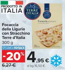 Carrefour Market Focaccia della Liguria con Stracchino Terre d'Italia offerta