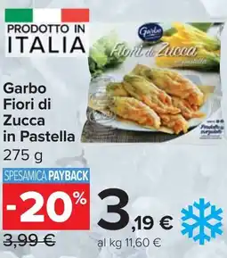 Carrefour Market Garbo Fiori di Zucca in Pastella offerta