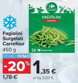 Carrefour Market Fagiolini Surgelati Carrefour offerta