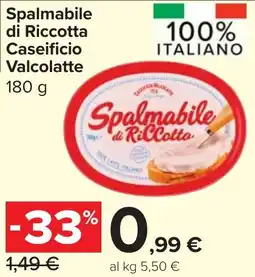 Carrefour Market Spalmabile di Riccotta Caseificio Valcolatte offerta