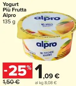 Carrefour Market Yogurt Più Frutta Alpro offerta