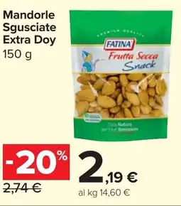 Carrefour Market Mandorle Sgusciate Extra Doy offerta