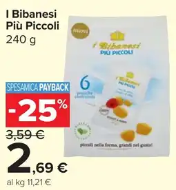 Carrefour Market I Bibanesi Più Piccoli offerta