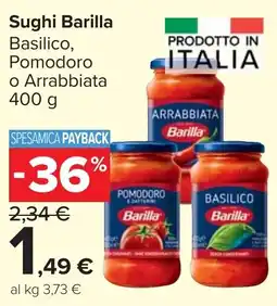 Carrefour Market Sughi Barilla Basilico, Pomodoro o Arrabbiata offerta