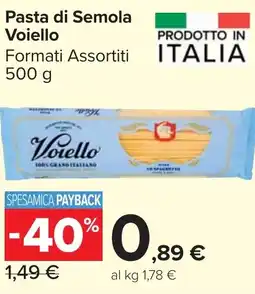 Carrefour Market Pasta di Semola Voiello offerta