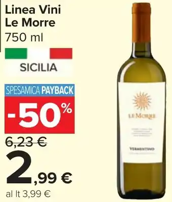 Carrefour Market Linea Vini Le Morre offerta