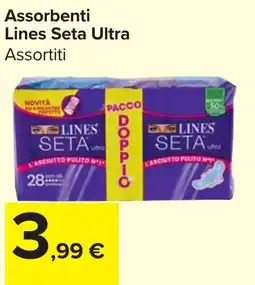 Carrefour Market Assorbenti Lines Seta Ultra offerta