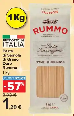 Carrefour Market Pasta di Semola di Grano Duro Rummo offerta