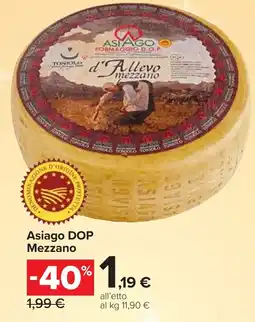 Carrefour Market Asiago DOP Mezzano offerta