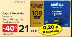 Carrefour Market Caps A Modo Mio Lavazza offerta