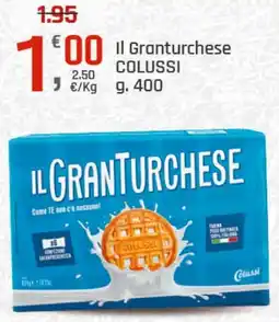 Supermercati Dok Il Granturchese COLUSSI offerta