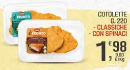 Supermercati Dok Cotolette classiche con spinaci offerta