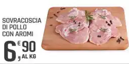 Supermercati Dok Sovracoscia di pollo con aromi offerta