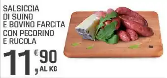 Salsiccia di suino e bovino farcita con pecorino e rucola