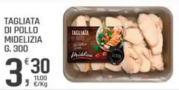 Supermercati Dok Tagliata di pollo midelizia offerta