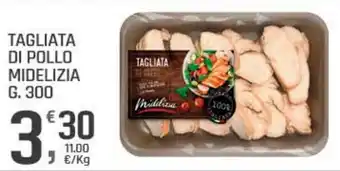 Supermercati Dok Tagliata di pollo midelizia offerta
