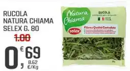 Supermercati Dok Rucola natura chiama SELEX offerta
